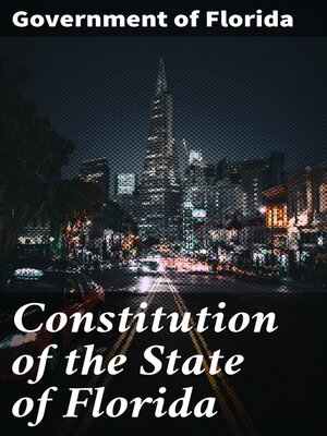 cover image of Constitution of the State of Florida